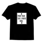 Customized and Personalized Photo On T Shirt for Mens and Womens Pure Cotton Black T Shirt.